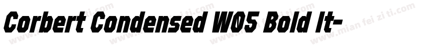 Corbert Condensed W05 Bold It字体转换
